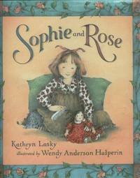 Sophie and Rose Sophie and Rose