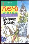 Sleeping Beauty (Key Words Stories, Level 4 Book 2) Sleeping Beauty (Key Words Stories, Level 4 Book 2)