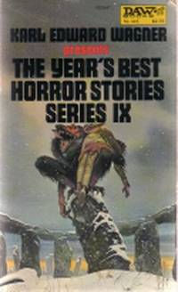 The Year's Best Horror Stories: Series IX ( 9 ) (The Monkey; The Gap; Cats of Pere Lachaise; Proper Bequest; On Call; The Catacomb; Black Man with a Horn; The King; Footsteps; Without Rhyme or Reason ) The Year's Best Horror Stories: Series IX ( 9 ) (The Monkey; The Gap; Cats of Pere Lachaise; Proper Bequest; On Call; The Catacomb; Black Man with a Horn; The King; Footsteps; Without Rhyme or Reason )