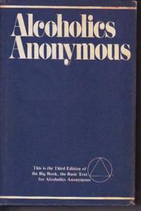 Alcoholics Anonymous Alcoholics Anonymous