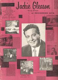 JACKIE GLEASON SONG ALBUM OF RECORDED HITS: