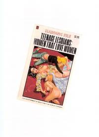 Teenage Lesbians:  Women That Love Women:  The Harding File ( Lesbian / Lesbiana Literature / Content )