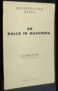 Un Ballo in Maschera: Opera in Three Acts; Music by Giuseppe Verdi [Libretto]