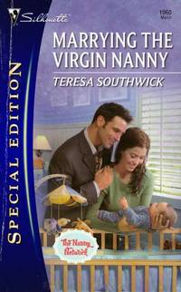 Marrying the Virgin Nanny (Silhouette Special Edition #1960)