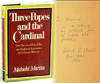 Three Popes and The Cardinal