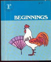 BEGINNINGS (Macmillan Reading Program, Series R, Level 17) BEGINNINGS (Macmillan Reading Program, Series R, Level 17)
