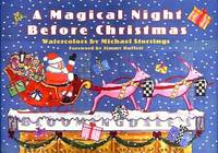 A Magical Night Before Christmas A Magical Night Before Christmas