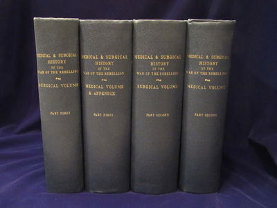 Image for The Medical and Surgical History of the War of the Rebellion (1861 - 1865). 4 Volume set being Part I, volumes 1 & 2 and Part II, volumes 1 & 2.