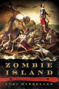 Zombie Island: A Shakespeare Undead Novel Zombie Island: A Shakespeare Undead Novel