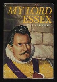 My Lord Essex My Lord Essex