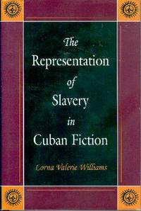 The Representation of Slavery in Cuban Fiction