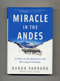 Miracle In The Andes - 1st Edition/1st Printing Miracle In The Andes - 1st Edition/1st Printing