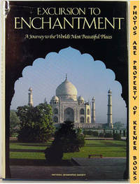 Excursion To Enchantment (A Journey To The World's Most Beautiful Places)