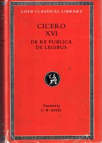 CICERO XVI DE RE PUBLICA DE LEGIBUS CICERO XVI DE RE PUBLICA DE LEGIBUS