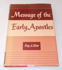 Message of the Early Apostles Message of the Early Apostles