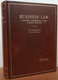 Business Law: Uniform Commercial Code, Fourth Edition