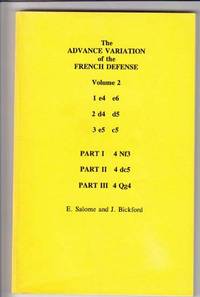 The Advance Variation of the French Defense, Volume 2 (Second Edition) The Advance Variation of the French Defense, Volume 2 (Second Edition)
