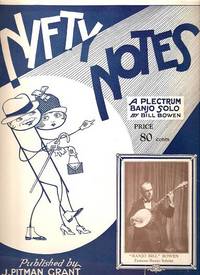 NIFTY NOTES:  A Plectrum Banjo Solo