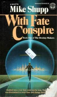 With Fate Conspire (Destiny Makers, 1) With Fate Conspire (Destiny Makers, 1)