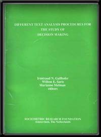 Different Text Analysis Procedures for the Study of Decision Making Different Text Analysis Procedures for the Study of Decision Making