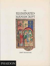The Illuminated Manuscript The Illuminated Manuscript