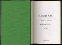 Garrett Park: A History of the Town From its Beginnings to 1970 Garrett Park: A History of the Town From its Beginnings to 1970