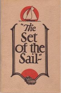 THE SET OF THE SAIL":