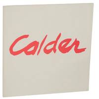 Alexander Calder: Sculpture of the 1970s
