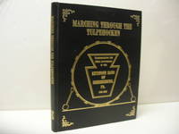 Marching Through The Tulpehocken: Commemorating the 100th Anniversary of the Keystone Band of Rehrersburg, Pa., 1888-1988