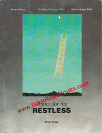 Topics For The Restless, Book Three:  Stimulating Selections for  Indifferent Readers
