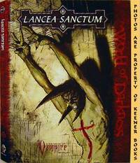 Lancea Sanctum (Vampire: The Requiem - World Of Darkness - WOD) Lancea Sanctum (Vampire: The Requiem - World Of Darkness - WOD)
