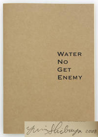Water No Get Enemy