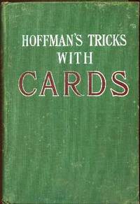 Conjuring Tricks With Cards (From "Modern Magic" Conjuring Tricks With Cards (From "Modern Magic"