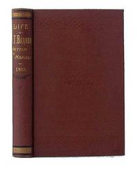 The Life of  P.T. Barnum. Written by himself, Including his Golden Rules for Money Making.  Bought up to 1888