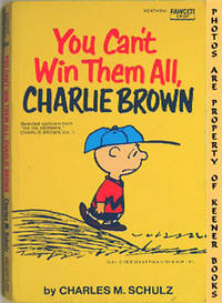 You Can't Win Them All, Charlie Brown (Selected Cartoons From Ha Ha,  Herman, Charlie Brown, Volume Ii)