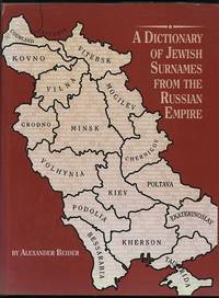 A Dictionary of Jewish Surnames from the Russian Empire
