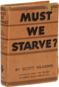 Must We Starve?