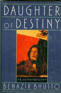 Daughter of Destiny: An Autobiography Daughter of Destiny: An Autobiography