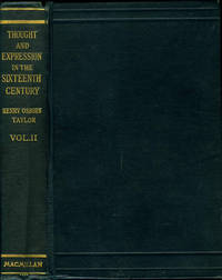 Thought and Expression in the Sixteenth Century (Volume II only of II) Thought and Expression in the Sixteenth Century (Volume II only of II)