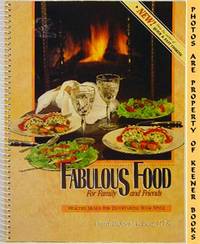 Fabulous Food For Family And Friends (Healthy Menus For Entertaining With  Style)