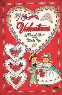 40 VALENTINES TO PUNCH OUT AND MAKE UP