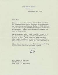 President Eisenhower Thanks A Friend For Sending A Special Golf Ball That Is Probably Illegal: “But The Way I Have Been Playing Of Late, I Think Even If It Does Add Those Fifty Yards, I Will Only Be Out On The Fairway Where I Normally Used To Be!”