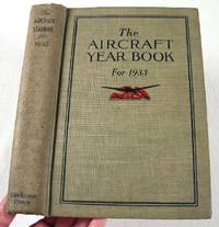 The Aircraft Year Book [Yearbook] for 1933.  Volume Fifteen