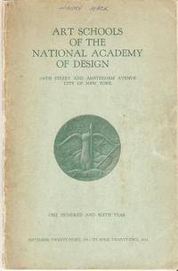 ART SCHOOLS OF THE NATIONAL ACADEMY OF DESIGN:
