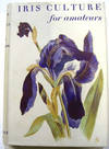 Iris Culture for Amateurs