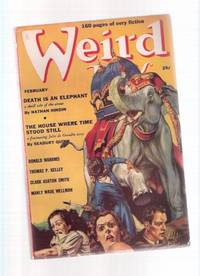 Weird Tales, February 1939 , Volume 33, # 2 ( King & the Oak; Death is an Elephant; City of Death; Poltergeist of Swan Upping; Double Shadow; Fearful Rock; Crazy Nell; Drifting Snow; Giant Plasm; I Found Cleopatra; Transgressor; The Last Horror; The Lamp Weird Tales, February 1939 , Volume 33, # 2 ( King & the Oak; Death is an Elephant; City of Death; Poltergeist of Swan Upping; Double Shadow; Fearful Rock; Crazy Nell; Drifting Snow; Giant Plasm; I Found Cleopatra; Transgressor; The Last Horror; The Lamp