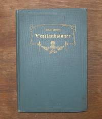 VESTLANDSTONER; DIGTE OG FORTTAELLINGER