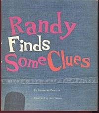 RANDY FINDS SOME CLUES