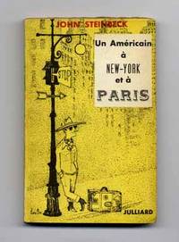 Un Am&eacute;ricain &agrave; New-York et &agrave; Paris  - 1st Edition/1st Printing
