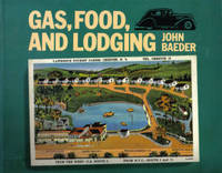 Gas, Food, and Lodging